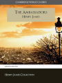 THE AMBASSADORS BY HENRY JAMES (Cambridge World Classics) Critical Edition With Complete Unabridged Novel and Special Nook PerfectLink (TM) Technology (NOOKbook Henry James The Ambassadors Nook)