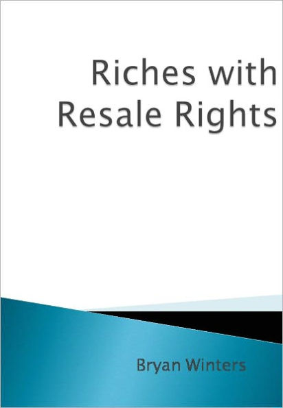 Riches with Resale Rights