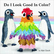 Title: Do I Look Good in Color, Author: Alex Lluch