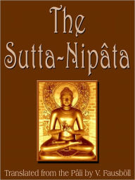 Title: The Sutta Nipata, Author: V. Fausböll