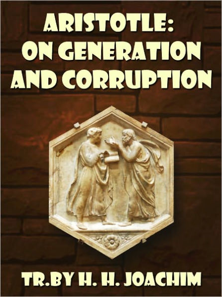 Aristotle On Generation And Corruption