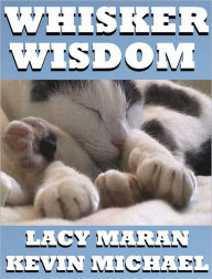 Title: Whisker Wisdom, Author: Lacy Maran