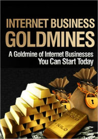 Title: Internet Business Goldmines, Author: Anonymous