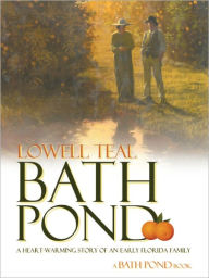 Title: Bath Pond, Author: Lowell Teal