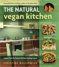 Title: Natural Vegan Kitchen, Author: Christine Waltermyer
