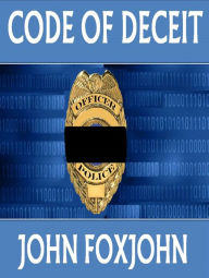 Title: Code of Deceit, Author: John Foxjohn