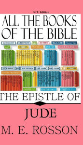 Title: All the Books of the Bible-Jude, Author: M. E. Rosson