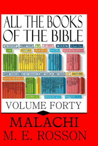 Title: All the Books of the Bible-Malachi, Author: M. E. Rosson