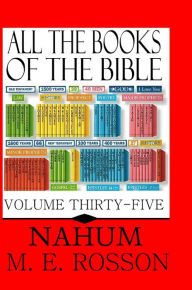 Title: All the Books of the Bible-Nahum, Author: M. E. Rosson