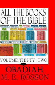 Title: All the Books of the Bible-Obadiah, Author: M. E. Rosson