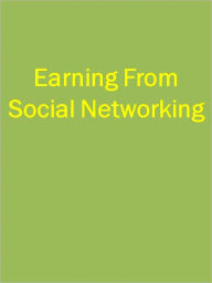 Title: Earning From Social Networking, Author: Anonymous