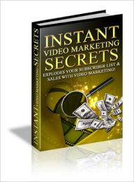 Title: Instant Video Marketing Secrets, Author: Lou Diamond