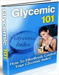 Title: Glycemic 101, Author: Anonymous