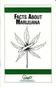 Title: Facts About Marijuana, Author: Waln Brown