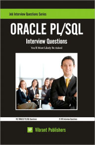 ORACLE PL/SQL Interview Questions You'll Most Likely Be Asked