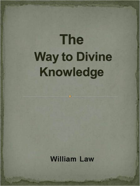 The Way to Divine Knowledge