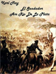 Title: Karl May - Am Rio de la Plata (deutsch - German), Author: Karl May