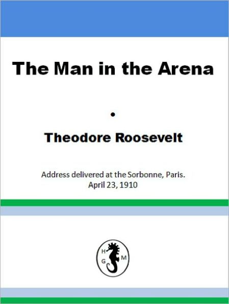 The Man in the Arena