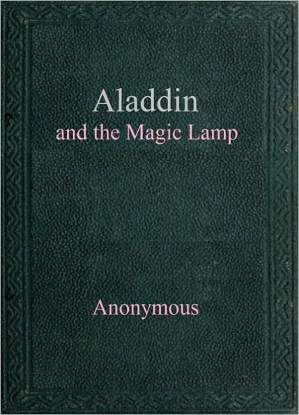 Aladdin and the Magic Lamp