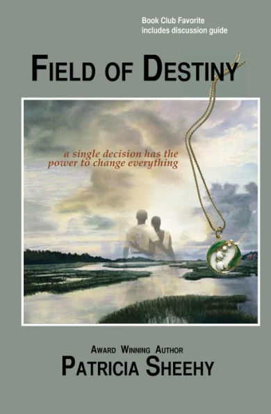 Field of Destiny