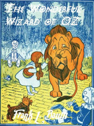 Title: Dorothy and The Wizard Of Oz, Author: L. Frank Baum