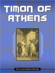 Title: Timon of Athens, Author: William Shakespeare