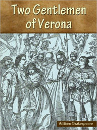 Title: Two Gentlemen of Verona, Author: William Shakespeare