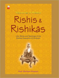 Title: Rishis And Rishikas, Author: Prof. Shrikant Prasoon