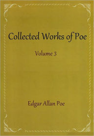 Title: Collected Works of Poe, Volume 3, Author: Edgar Allan Poe