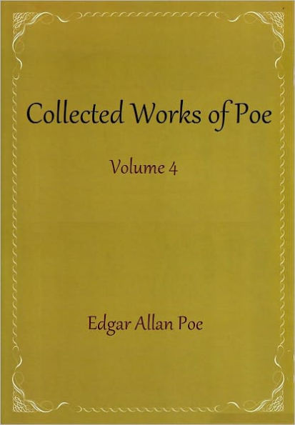 Collected Works of Poe, Volume 4