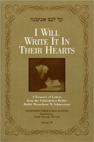 Title: I Will Write It In Their Hearts Vol. 2, Author: Rabbi Menachem M. Schneerson