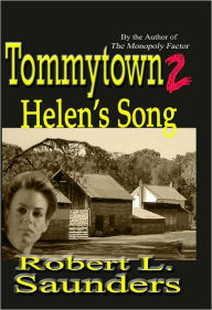 Title: Tommytown 2: Helen's Song, Author: Robert Saunders