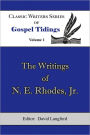 The Writings of N.E. Rhodes, Jr