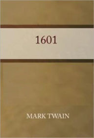 Title: 1601, Author: Mark Twain