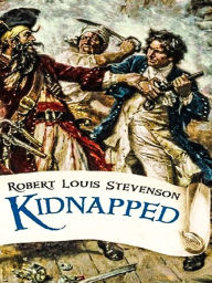 Title: Kidnapped, Author: Robert Louis Stevenson