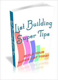 Title: List Building Super Tips, Author: Lou Diamond