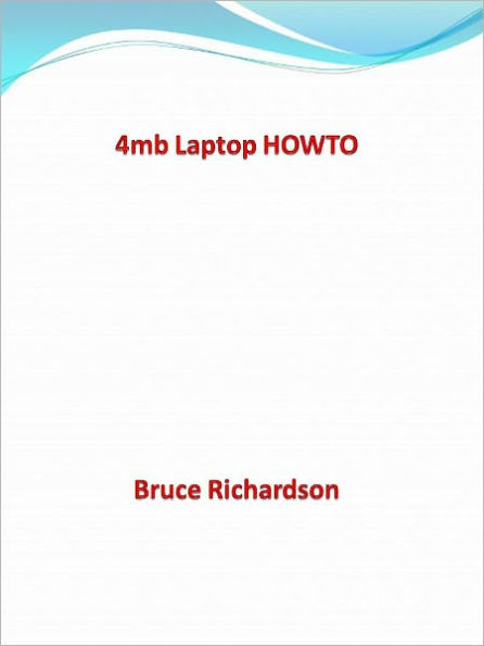 4mb Laptop HOWTO