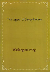 Title: The Legend of Sleepy Hollow, Author: Washington Irving