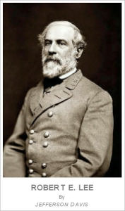 Title: Robert E. Lee [1890], Author: Jefferson Davis