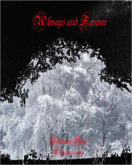 Title: Always & Forever (Shadow's Edge) Chapters 3 and 4, Author: Richard Rivera