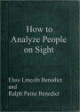 How to Analyze People on Sight