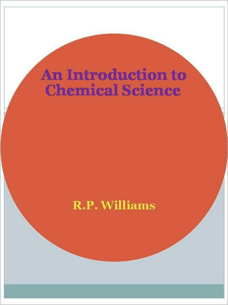 An Introduction to Chemical Science