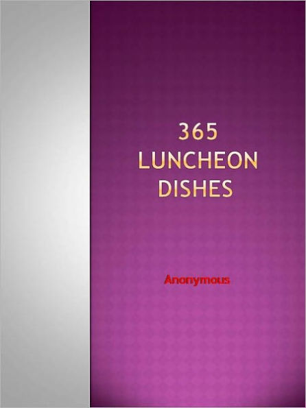 365 Luncheon Dishes