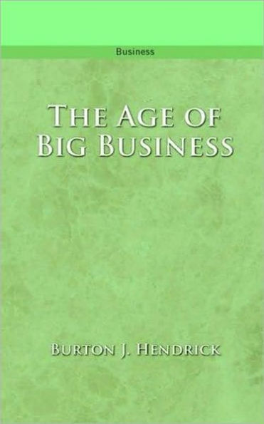 The Age of Big Business