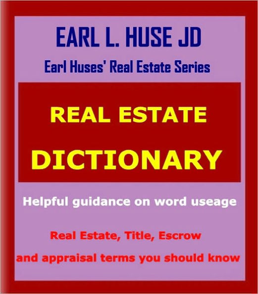 Real Estate Dictionary