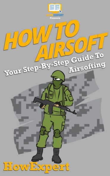 How To Airsoft