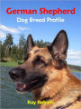 German Shepherd Dog Breed Profile