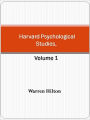 Harvard Psychological Studies, Volume 1