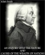 An Inquiry into the Nature and Causes of the Wealth of Nations