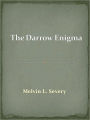 The Darrow Enigma